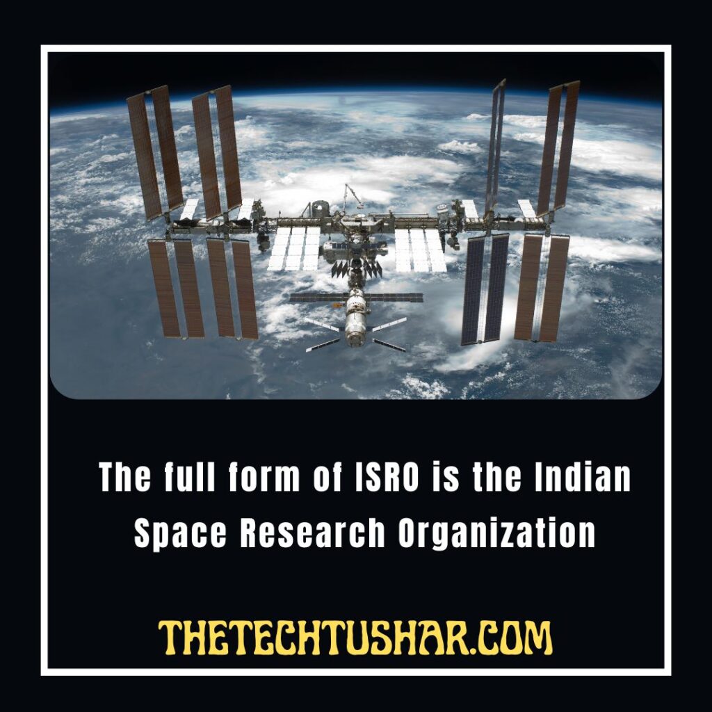 Full Form Of ISRO|Full Form Of ISRO|Tushar|Thetechtushar
