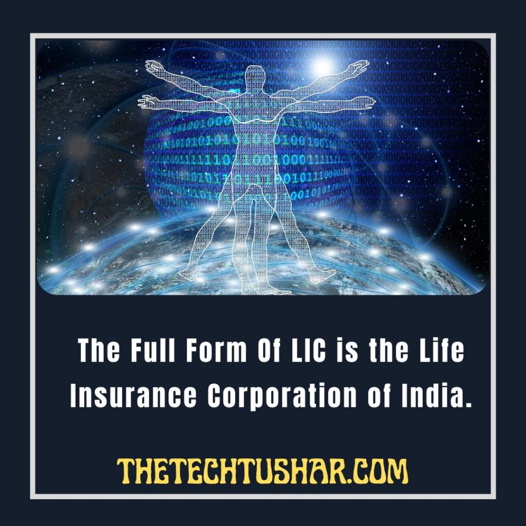 Full Form Of LIC|Full Form Of LIC|Tushar|Thetechtushar