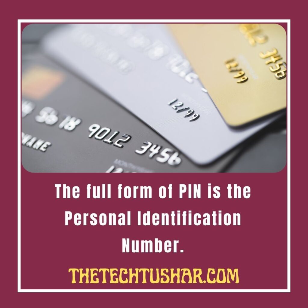 Full Form Of PIN|Full Form Of PIN|Tushar|Thetechtushar