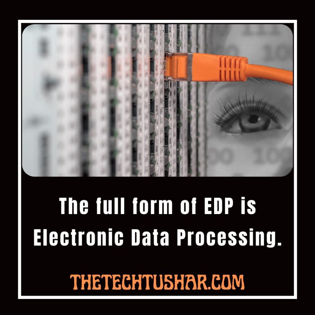Full Form Of EDP|Full Form Of EDP|Tushar|Thetechtushar